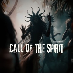 Call of the Spirit