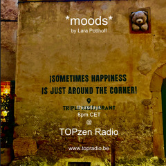 *moods* by Lara Potthoff @ TOPzen Radio 14.08.2025