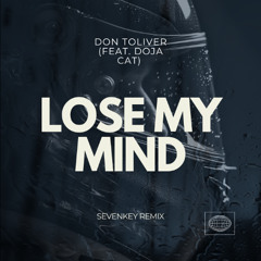 Don Toliver - Lose My Mind feat. Doja Cat (Sevenkey Remix)