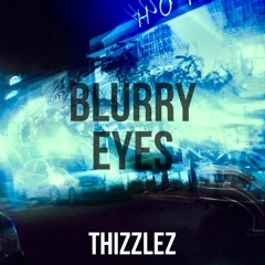 Blurry Eyes