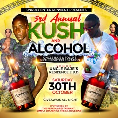KUSH AND ALCOHOL PROMO CD MIXED BOBBY KUSH & SEL JEROME (OCT 30TH )