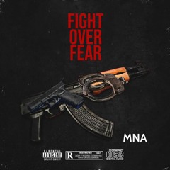 Fight Over Fear