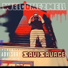 Savisavage - F.L.O.N.L. FOREVER LIVIN OUTLAW