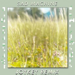 Porter Robinson - Sad Machine (Joykey Remix)