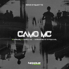 Camo MC x Manual x Trafic MC - I Wanna Be At A Festival [OUT NOW]
