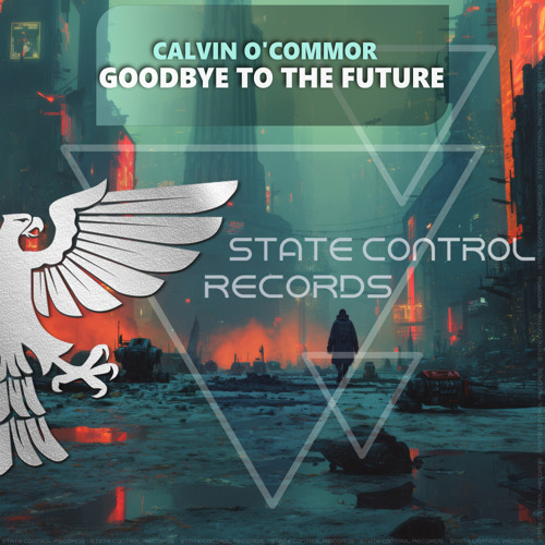 Goodbye To The Future (Extended Mix)