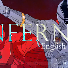 INFERNO Ohsama Sentai King-Ohger (Eng cover by secondarchive)