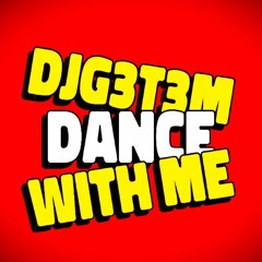 DANCE WITH ME (MIX)