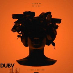 Genesi - Push Me (DUBV FLIP)
