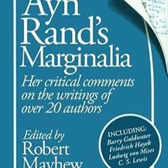 ⬇️ DOWNLOAD EPUB Ayn Rand's Marginalia Full Online