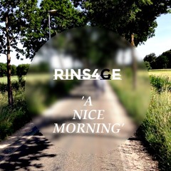 Rins4ge - A Nice Morning (Free Download)