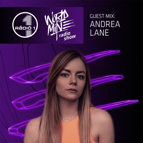 Stream RADIO 1 - World Is Mine RadioShow 2021.11.20 Guest Mix by ANDREA  LANE | Listen online for free on SoundCloud