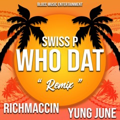 WHO DAT REMIX