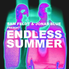 Endless Summer mix presented by Sam Feldt & Jonas Blue