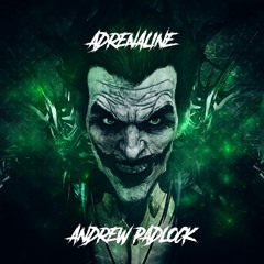 Andrew Padlock - Adrenaline ( Extended Mix ) [ HALLOWEEN RELEASE ]