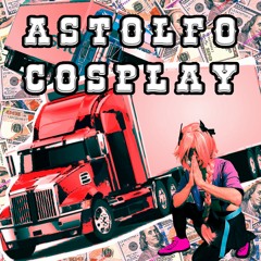 ASTOLFO COSPLAY (prod. Yuki)