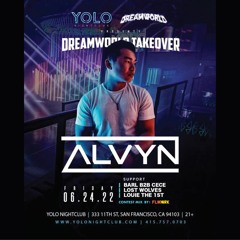 6/24 ALVYN @ Yolo Nightclub Open Aux Contest - FLMWRK