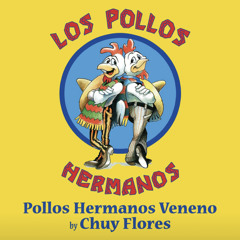 Pollos Hermanos Veneno - Breaking Bad AMC