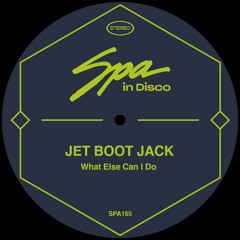 [SPA164] JET BOOT JACK - What Else Can I Do