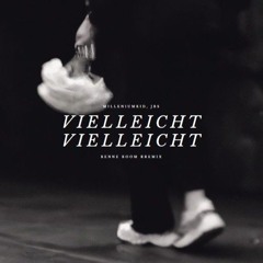 Vieleicht Vieleicht Techno by(darīllø)