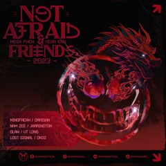 NOT AFRAID & FRIENDS - Mega Pack Year End 2023