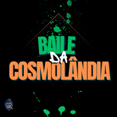 Baile da Cosmolândia