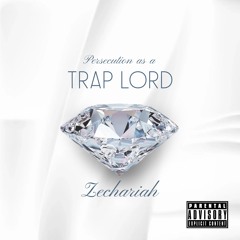 Persecution As A Trap Lord