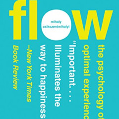 Access EBOOK 🧡 Flow: The Psychology of Optimal Experience (Harper Perennial Modern C