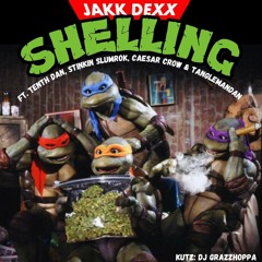 JAKK DEXX - SHELLING Ft. Tenth Dan, Stinkin Slumrok, Caesar Crow, Tanglemandan & DJ Grazzhoppa