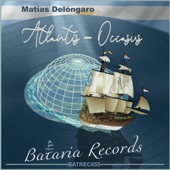 Matías Delóngaro - Atlantis (ZaVen Remix)