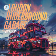 Black Octopus Sound - London Underground Garage by KIllsam - Demo