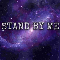 STAND BY ME-DJ BYRONE