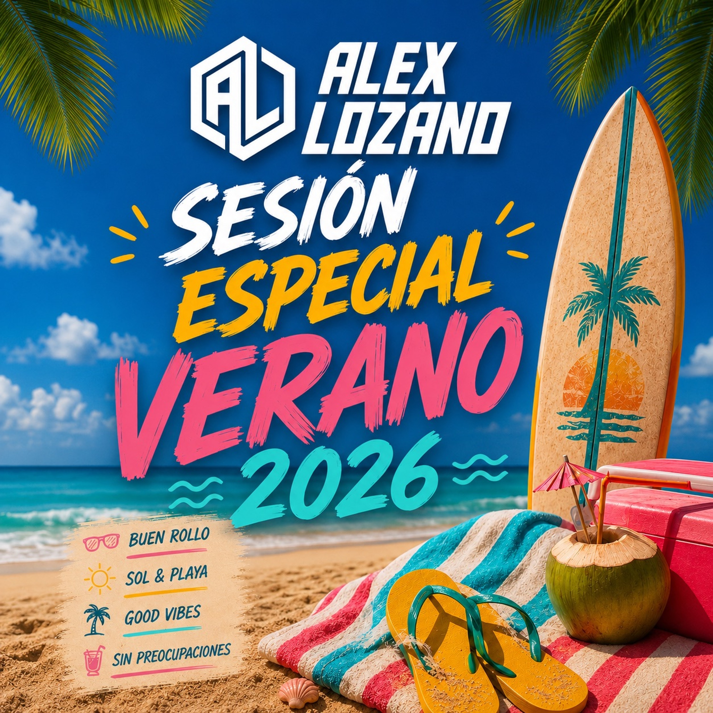 ALEX LOZANO @ Sesion Especial Verano 2026 episode artwork
