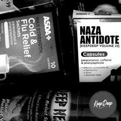 NAZA - ANTIDOTE [KeepDeep Volume 22]