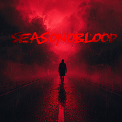 Season of blood (Remastered)