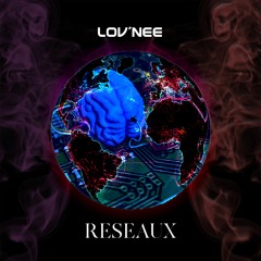 Lov'Nee - RÉSEAUX