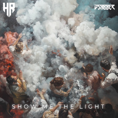 D-Sabber - Show Me The Light