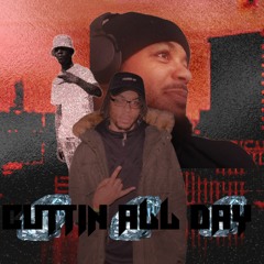 Cuttin All Day Ezert X Deuce