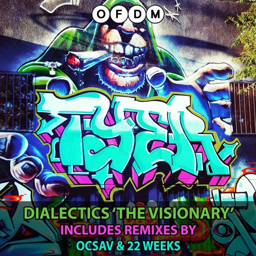 Dialectics - The Visionary (Ocsav Remix)
