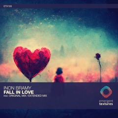 Inon Bramy - Fall In Love (Original Mix) [ETX193]