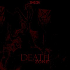 EXODIE - Death Zone