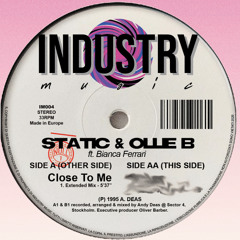 Static & Ollie B ft. Bianca Ferrari - Close To Me