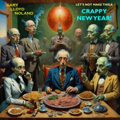 LET'S NOT MAKE THIS A CRAPPY NEW YEAR!