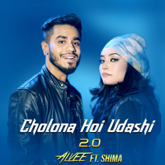 Cholona Hoi Udashi 2.0 (feat. Shima)