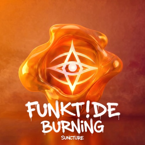 Premiere: FunkT!de - Burning [SUNCTURE]