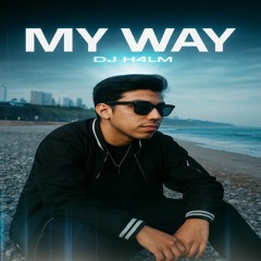 My Way (Original Mix)