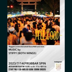 2023/7/14(FRI)-FEEL GOOD-@鹿児島BAR SPIN(NO MC)
