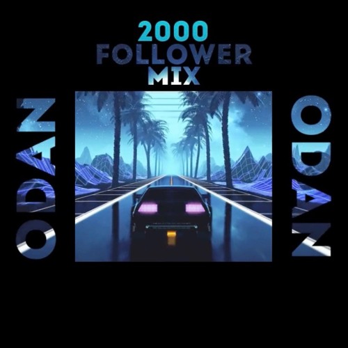 2K Follower DNB Mix (Tracklist Below)