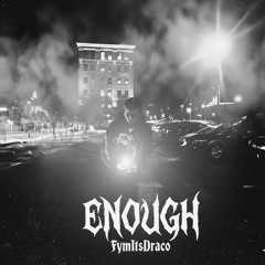 Enough