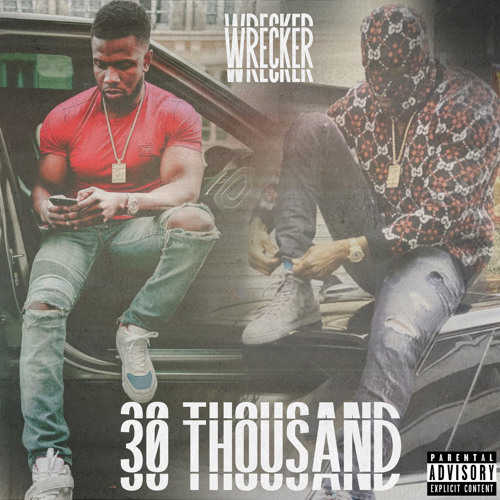 Wrecker - 30 Thousand